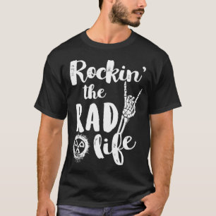 Rad Tech Life T Radiology Tech XRay Gift Idea T-Shirt