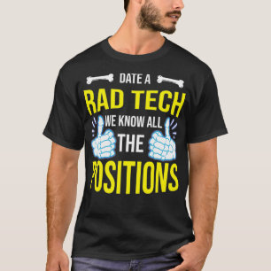 Rad Tech Radiology Radiographer Gifts Radiologist T-Shirt