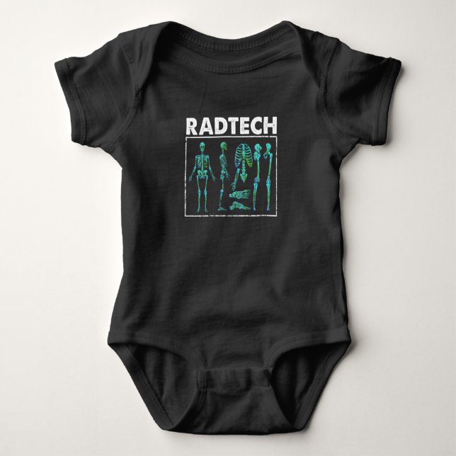 Rad Tech Skeleton Xray Bones Radiology Technician Baby Bodysuit (Front)