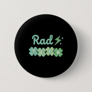 Rad Tech St Patricks Day Xray Irish Lucky Radiolog 6 Cm Round Badge