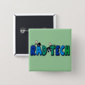 Rad Tech With Stick People and Xrays Design 15 Cm Square Badge (Front & Back)