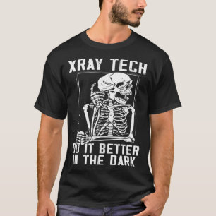 Rad Tech X ray Tech Radiology Radiographer Radiolo T-Shirt