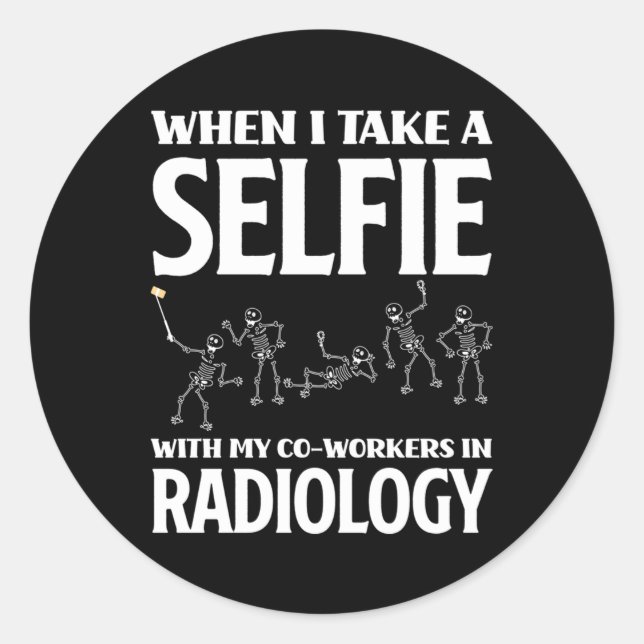 Rad Tech Xray Tech Radiology Technician Radiology  Classic Round Sticker (Front)