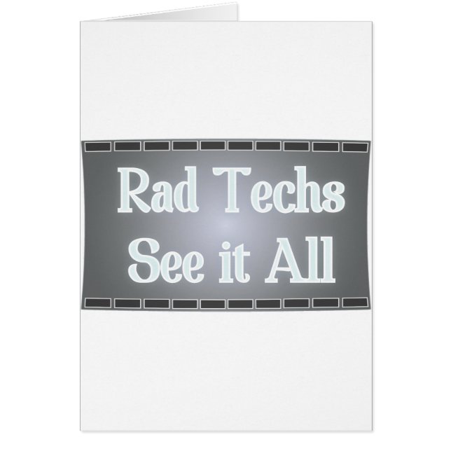 Rad Techs See It All (X-Ray Film) (Front)