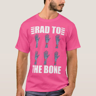 Rad To The Bone Radiology Rocking Skeleton Hand Ra T-Shirt