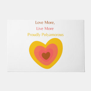 Radiant Heart: Love More, Live More, Proudly Polya Doormat