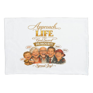 Radiate joy  pillowcase