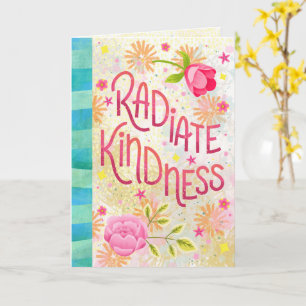 Radiate Kindness – Uplifting Hand Lettering Card