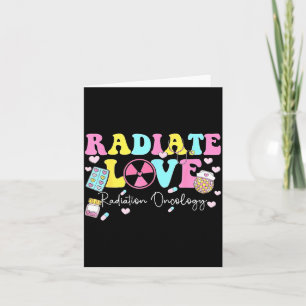 Radiate Love Radiation Oncology Valentine's Day Ra Card