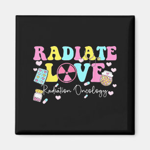 Radiate Love Radiation Oncology Valentine's Day Ra Magnet