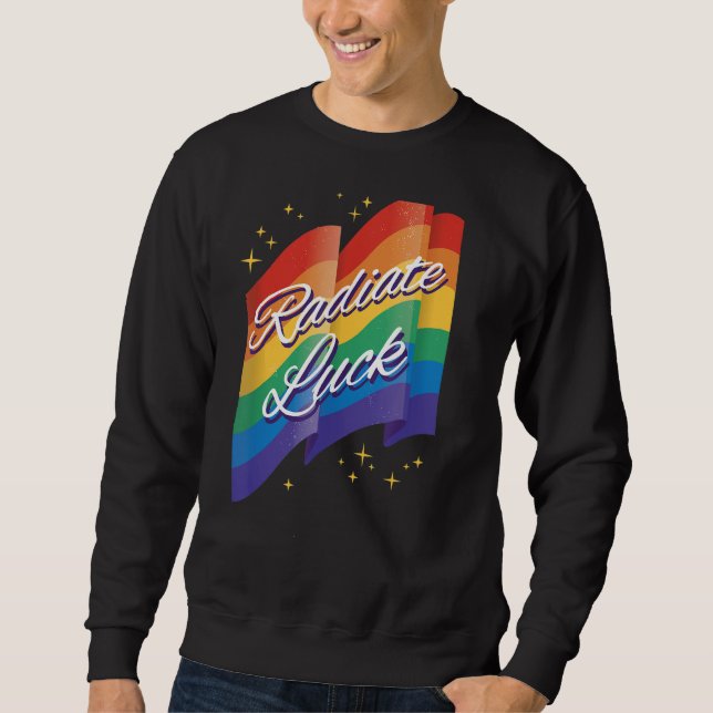 Radiate Luck rainbow clouds happiness hippies Sweatshirt (Front)
