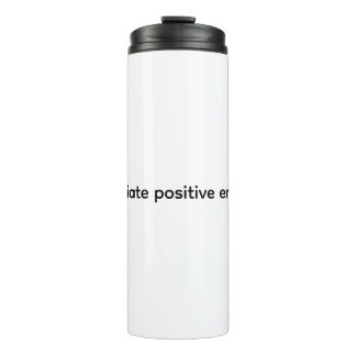 Radiate positive energy thermal tumbler