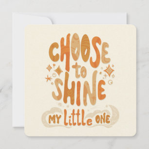 Radiate Positivity: Choose to Shine Inspirational Holiday Card