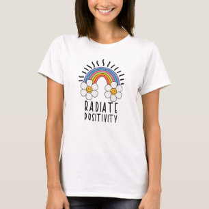 Radiate Positivity Colourful Rainbow and Flowers T-Shirt