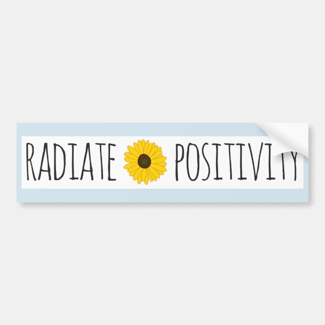 Radiate Positivity Sunflower Bumper Sticker (Front)
