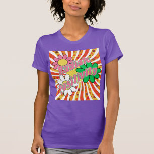 Radiate Positivity T-Shirt