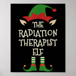 Radiation Therapist Elf Family Christmas Matching Poster