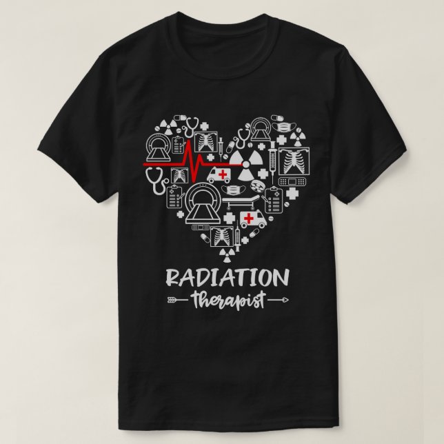 Radiation Therapist Heart Funny Radiation Therapis T-Shirt (Design Front)