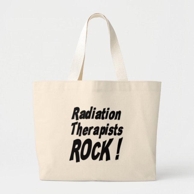 Radiation Therapists Rock! Tote Bag (Front)