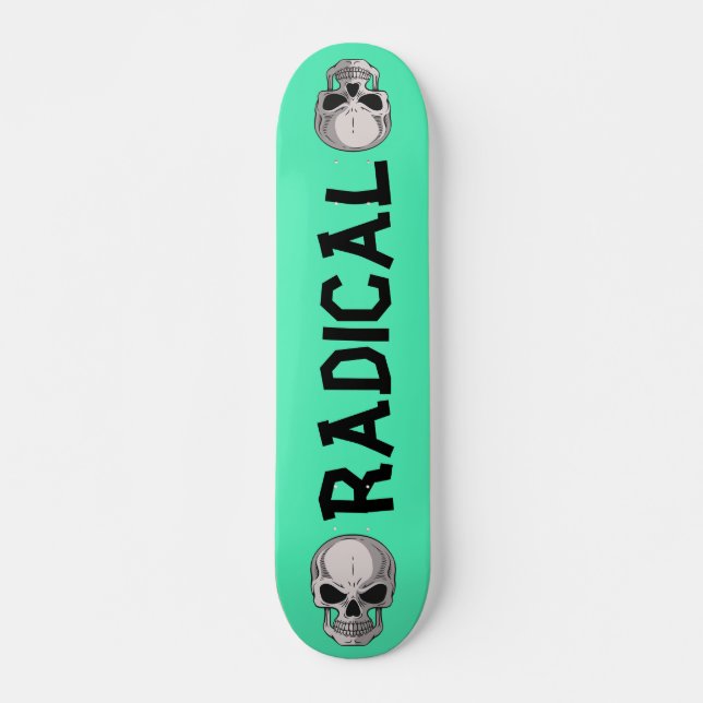 Radical 80s skateboard (Front)