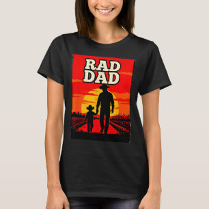 Radical dad father and son farmer western sunset  T-Shirt