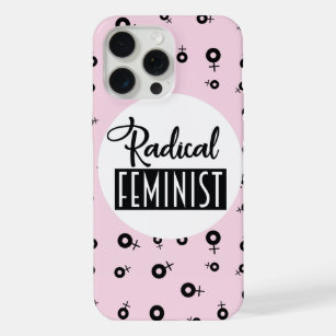 Radical Feminist iPhone 15 Pro Max Case