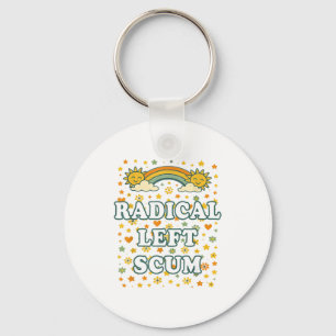 Radical Left S Funny Sarcastic Quote  Key Ring