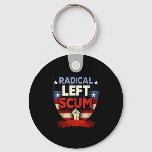 Radical Left S Funny Sarcastic Quote  Key Ring