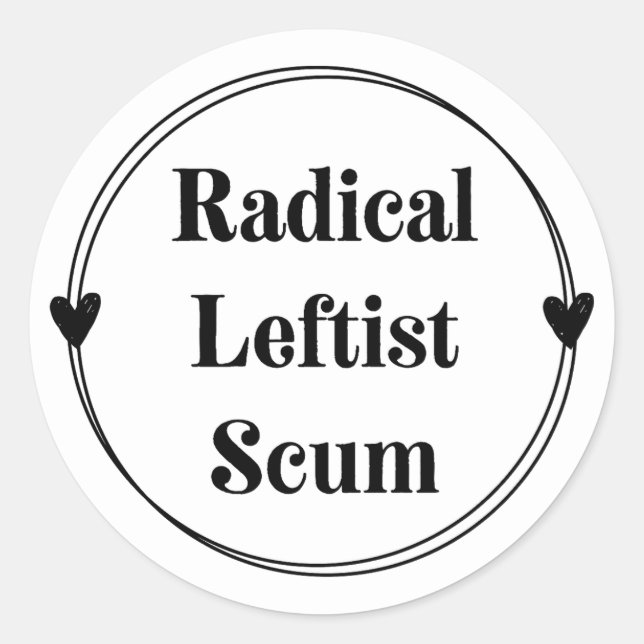 Radical Leftist Scum sticker sheet (Front)