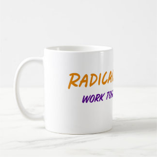Radical Respect Mug