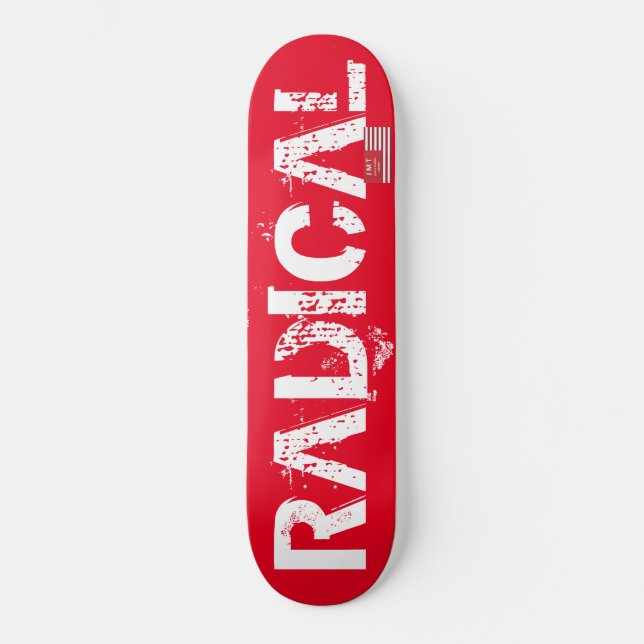 RADICAL Skateboard (Front)