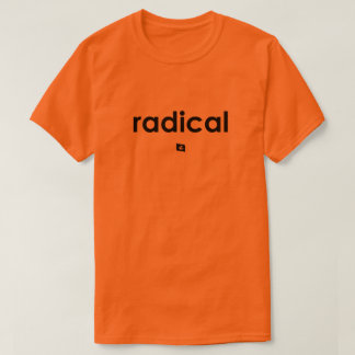 Radical Slogan T-Shirt (M/W)