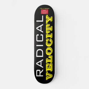 RADICAL VELOCITY Skateboard