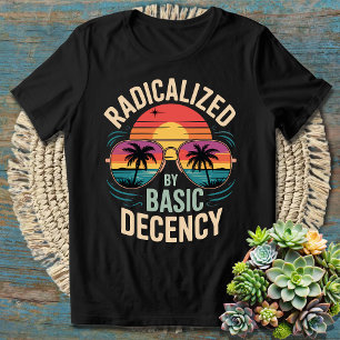 Radicalised By Basic Decency Retro Sunset Sunglass T-Shirt