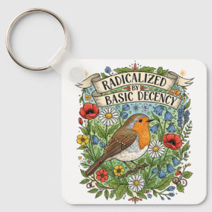 Radicalized by Basic Decency Aesthetic Art Bird Key Ring