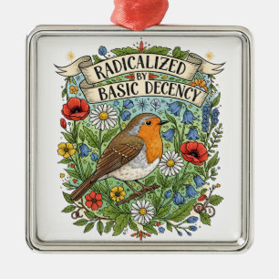 Radicalized by Basic Decency Aesthetic Art Bird Metal Tree Decoration