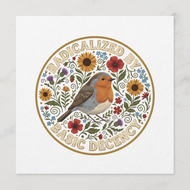 Radicalized by Basic Decency Bird Design – Vintage Invitation (Front)