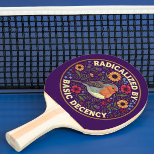 Radicalized by Basic Decency Bird Design – Vintage Ping Pong Paddle