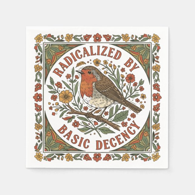 Radicalized by Basic Decency Bird Illustration  Napkin (Front)