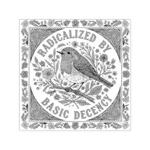 Radicalized by Basic Decency Bird Illustration  Self-inking Stamp