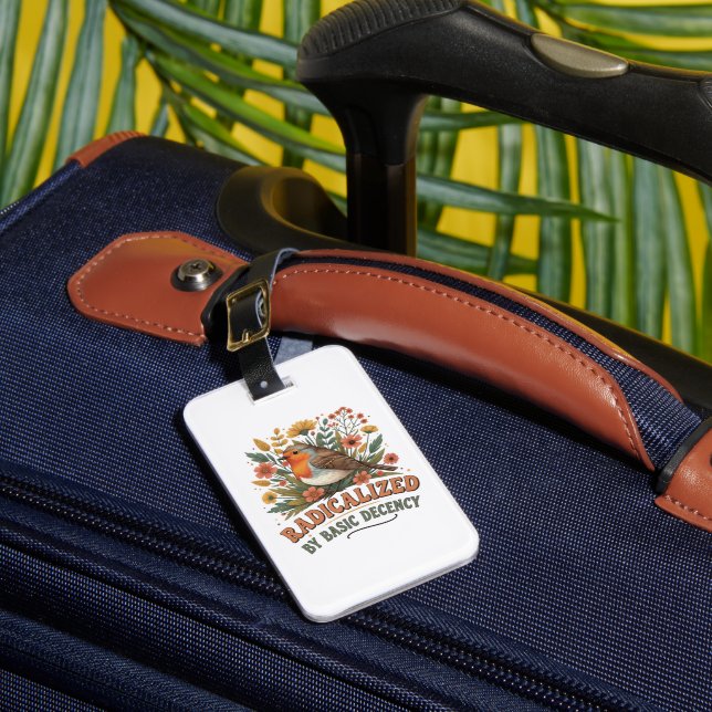 Radicalized by Basic Decency Vintage Inspirationa Luggage Tag (Front Insitu 1)