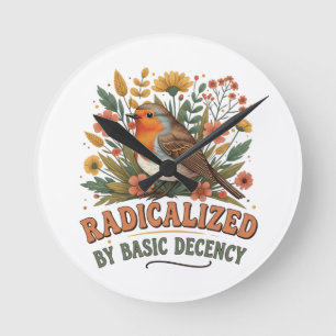 Radicalized by Basic Decency Vintage Inspirationa Round Clock