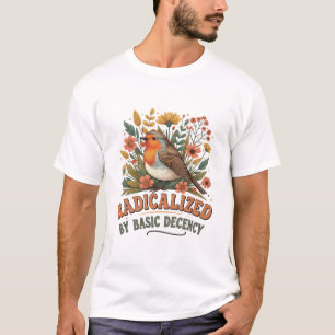 Radicalized by Basic Decency Vintage Inspirationa T-Shirt