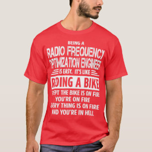 Radio Frequency Optimisation Engineer  2  T-Shirt