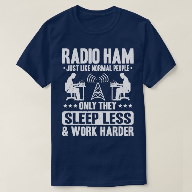 Radio Ham Amateur Radio Operator Ham Radio  T-Shirt (Design Front)