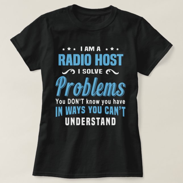 Radio Host T-Shirt (Design Front)