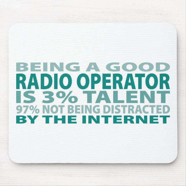 Radio Operator 3% Talent Mouse Mat (Front)