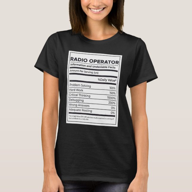 Radio Operator Nutrition Information T-Shirt (Front)
