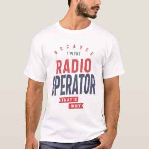 Radio Operator  T-Shirt