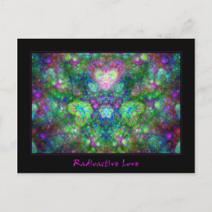 Radioactive Love Postcard